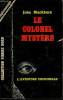 LE COLONEL MYSTERE. COLLECTION L'AVENTURE CRIMINELLE N° 185. BLACKBURN JOHN.