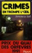 CRIMES EN TROMPE L'OEIL.. HOË FREDERIC.