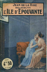 BELZEBUTH. L'ILE D'EPOUVANTE. COLLECTION LE LIVRE POPULAIRE N° 262.