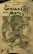 LE GRAND CHEF DES AUCAS. TOME 2.. AIMARD GUSTAVE.