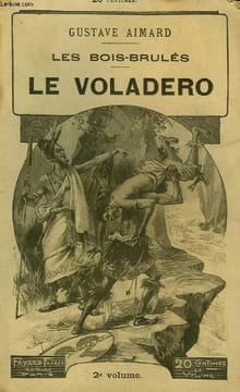 LES BOIS-BRULES. LE VOLADERO. TOME 2.. AIMARD GUSTAVE.