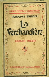 LA VERCHANDIERE. COLLECTION JEUNES FEMMES ET JEUNES FILLES N° 33.