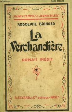 LA VERCHANDIERE. COLLECTION JEUNES FEMMES ET JEUNES FILLES N° 33.. BRINGER RODOLPHE.