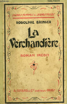 LA VERCHANDIERE. COLLECTION JEUNES FEMMES ET JEUNES FILLES N° 33.. BRINGER RODOLPHE.