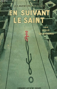 EN SUIVANT LE SAINT. LES AVENTURES DU SAINT N° 12.