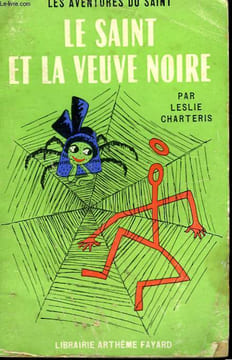 LE SAINT ET LA VEUVE NOIRE. LES AVENTURES DU SAINT N°31.. CHARTERIS LESLIE.