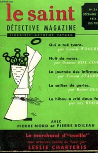 LE SAINT DETECTIVE MAGAZINE N° 34. LE MARCHAND D'OSEILLE PAR LESLIE CHARTERIS SUIVI DE QUI A TUE TUERA PAR CORNELL WOOLRICH SUIVI DE UNE BONNE FARCE PAR ANTHONY MORTON SUIVI DE LE COLLIER DE PERLES PAR ROBERT BLOCH.