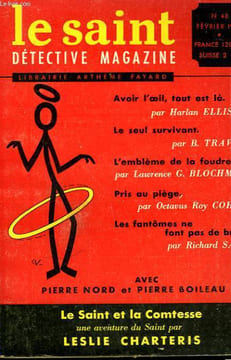 LE SAINT DETECTIVE MAGAZINE N° 48. LE SAINT ET LA COMTESSE PAR LESLIE CHARTERIS SUIVI DE LE SEUL SURVIVANT PAR B. TRAVEN SUIVI DE PRIS AU PIEGE PAR ...