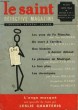 LE SAINT DETECTIVE MAGAZINE N° 124. L'ANGE MASQUE PAR LESLIE CHARTERIS SUIVI DE LES YEUX DE FU MANCHU PAR SAX ROHMER SUIVI DE UN MORT A L'ARRIERE PAR ...