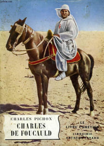 CHARLES DE FOUCAULD. LE LIVRE CHRETIEN N° 15.