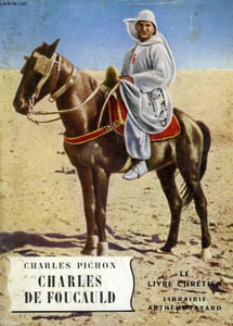 CHARLES DE FOUCAULD. LE LIVRE CHRETIEN N° 15.