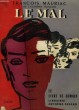 LE MAL. LE LIVRE DE DEMAIN N° 59.. MAURIAC FRANCOIS.