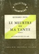 LE MEURTRE DE MA TANTE. COLLECTION CHAMPAGNE N° 13.. HULL RICHARD.