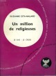 UN MILLION DE RELIGIEUSES. COLLECTION JE SAIS-JE CROIS N° 85. ENCYCLOPEDIE DU CATHOLIQUE AU XXEME.. CITA-MALARD SUZANNE.