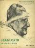 JEAN XXIII. LE PAPE BON. BIBLIOTHEQUE ECCLESIA N° 74. CAPOVILLA LORIS MGR.