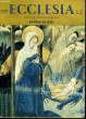 ECCLESIA. LECTURES CHRETIENNES N° 117. NUMERO DE NOEL. POUR LA SAINTETE JEAN XXIII, RETOUR A SAINT PIERRE PAR MARECHAL JUIN SUIVI DE NOEL PAR MGR ...