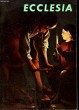 ECCLESIA. LECTURES CHRETIENNES N° 180. MEDITATIONS SUR LA SOUFFRANCE PAR FRANCOIS MAURIAC, LE TOMBEAU DE PIERRE, PREMIERE PIERRE DE L'EGLISE PAR J. ...