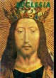 ECCLESIA. LECTURES CHRETIENNES N° 203. LA VRAIE VIE DE JESUS PAR Y.B. TREMEL, PETITS SEMINAIRES AUX USA PAR XAVIER DE CHALENDAR, LE PRETRE SELON ...
