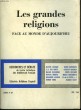 LES GRANDES RELIGIONS. FACE AU MONDE D'AUJOURD'HUI. RECHERCHES ET DEBATS N° 37.. COLLECTIF.