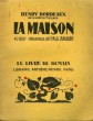 LA MAISON. 40 BOIS ORIGINAUX DE PAUL BAUDIER. LE LIVRE DE DEMAIN N° 10.. BORDEAUX HENRY.
