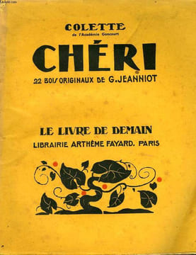 CHERI. 22 BOIS ORIGINAUX DE G. JEANNIOT. LE LIVRE DE DEMAIN N° 18.. COLETTE.