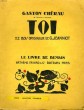 TOI. 22 BOIS ORIGINAUX DE G. JEANNIOT. LE LIVRE DE DEMAIN N° 48.. CHERAU GASTON.