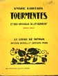 TOURMENTES. 27 BOIS ORIGINAUX DE J.P. DUBRAY. LE LIVRE DE DEMAIN N°55.. CORTHIS ANDRE.