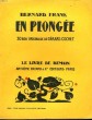 EN PLONGEE. 30 BOIS ORIGINAUX DE GERARD COCHET. LE LIVRE DE DEMAIN N°58.. FRANK BERNARD.
