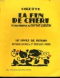 LA FIN DE CHERI. 30 BOIS ORIGINAUX DE CONSTANT LEBRETON. LE LIVRE DE DEMAIN N° 80.. COLETTE.