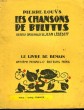 LES CHANSONS DE BILITIS. 88 BOIS ORIGINAUX DE JEAN LEBEDEFF. LE LIVRE DE DEMAIN N° 95.. LOUYS PIERRE.