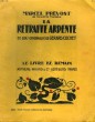 LA RETRAITE ARDENTE. 30 BOIS ORIGINAUX DE GERARD COCHET. LE LIVRE DE DEMAIN N°116. PREVOST MARCEL.