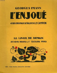 L'ENJOUE. 44 BOIS ORIGINAUX DE VALENTIN LE CAMPION. LE LIVRE DE DEMAIN N° 155.
