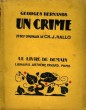 UN CRIME. 29 BOIS ORIGINAUX DE CH. J. HALLO. LE LIVRE DE DEMAIN N° 188.. BERNANOS GEORGES.