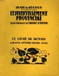 LE DIVERTISSEMENT PROVINCIAL. 28 BOIS ORIGINAUX DE CONSTANT LE BRETON. LE LIVRE DE DEMAIN N° 193.. DE REGNIER HENRI.
