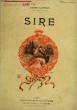 SIRE. COLLECTION MODERN BIBLIOTHEQUE.. LAVEDAN HENRI.