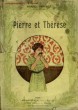 PIERRE ET THERESE. COLLECTION MODERN BIBLIOTHEQUE.. PREVOST MARCEL.