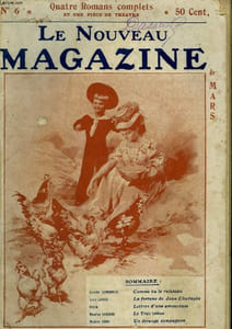 LE NOUVEAU MAGAZINE N° 6. COMME VA LE RUISSEAU SUIVI DE LA FORTUNE DE JEAN CLOCHEPIN SUIVI DE LETTRES D'UNE AMOUREUSE SUIVI DE LE TRAC SUIVI DE UN ETRANGE COMPAGNON.
