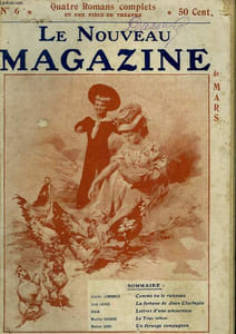 LE NOUVEAU MAGAZINE N° 6. COMME VA LE RUISSEAU SUIVI DE LA FORTUNE DE JEAN CLOCHEPIN SUIVI DE LETTRES D'UNE AMOUREUSE SUIVI DE LE TRAC SUIVI DE UN ETRANGE COMPAGNON.