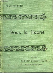 SOUS LA HACHE.