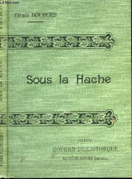 SOUS LA HACHE.. BOURGES ELEMIR.