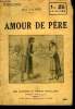 AMOUR DE PERE.. VALDIER JEAN.