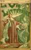 LE VIEUX MARCHEUR. LA VIE LITTERAIRE.. LAVEDAN HENRI.