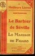 LE BARBIER DE SEVILLE SUIVI DE LE MARIAGE DE FIGARO. COLLECTION : LES MEILLEURS LIVRES N° 20.. BEAUMARCHAIS.