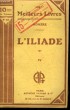 L'ILIADE TOME 4. COLLECTION : LES MEILLEURS LIVRES N° 50.. HOMERE.