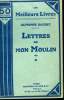 LETTRES DE MON MOULIN. TOME 2. COLLECTION : LES MEILLEURS LIVRES N° 76.. DAUDET ALPHONSE,