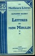 LETTRES DE MON MOULIN. TOME 2. COLLECTION : LES MEILLEURS LIVRES N° 76.. DAUDET ALPHONSE,