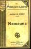 NAMOURA SUIVI DE ROLLA SUIVI DE UNE BONNE FORTUNE. COLLECTION : LES MEILLEURS LIVRES N° 88.. DE MUSSET ALFRED.