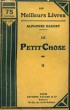 LE PETIT CHOSE. TOME 2. COLLECTION : LES MEILLEURS LIVRES N° 107.. DAUDET ALPHONSE,