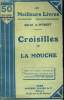 CROISILLES SUIVI DE LA MOUCHE. COLLECTION : LES MEILLEURS LIVRES N° 129.. DE MUSSET ALFRED.