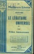 LE LEGATAIRE UNIVERSEL SUIVI DE LES FOLIES AMOUREUSES. COLLECTION : LES MEILLEURS LIVRES N° 140.. REGNARD